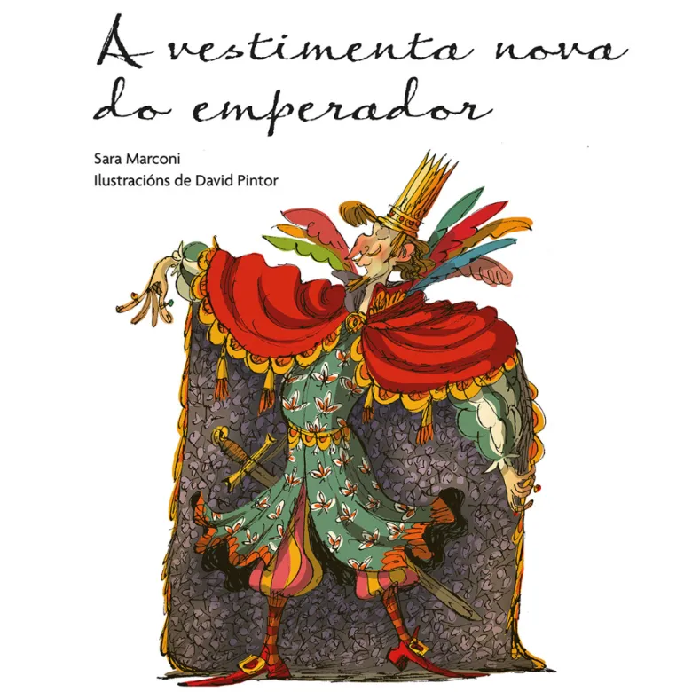A vestimenta nova do emperador (edición en gallego)