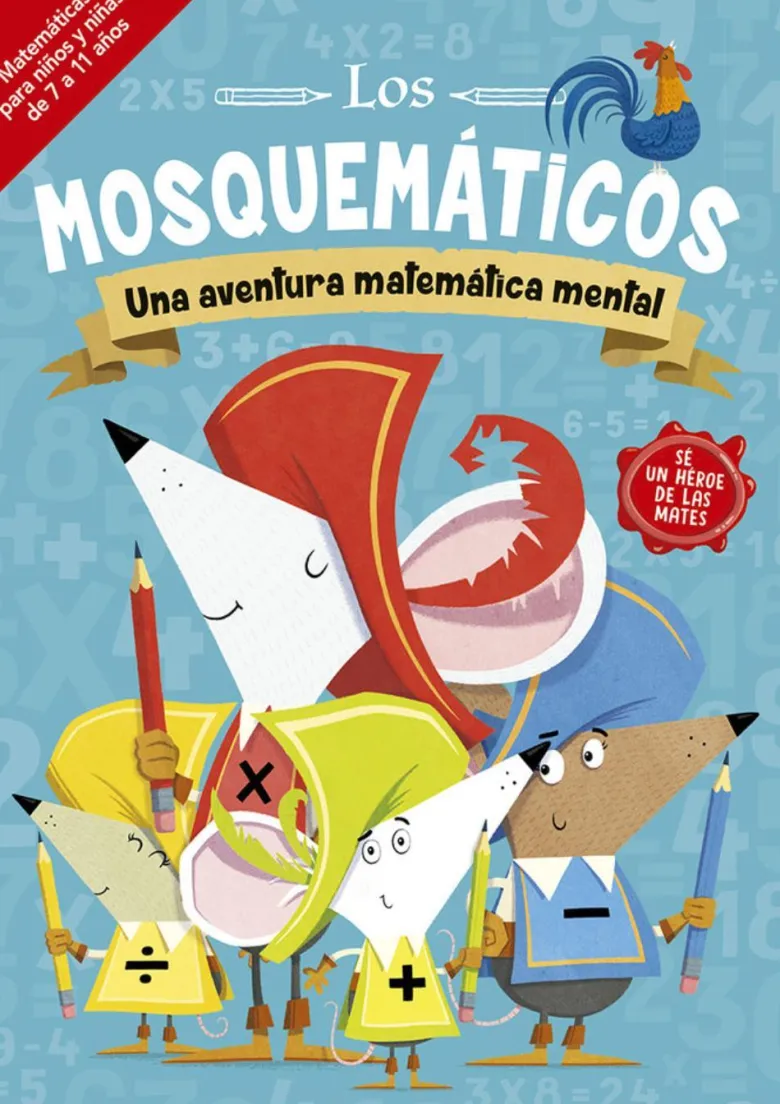 LOS MOSQUEMATICOS: UNA AVENTURA MATEMÁTICA MENTAL