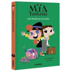 Mia fantasia un kronk en el cole